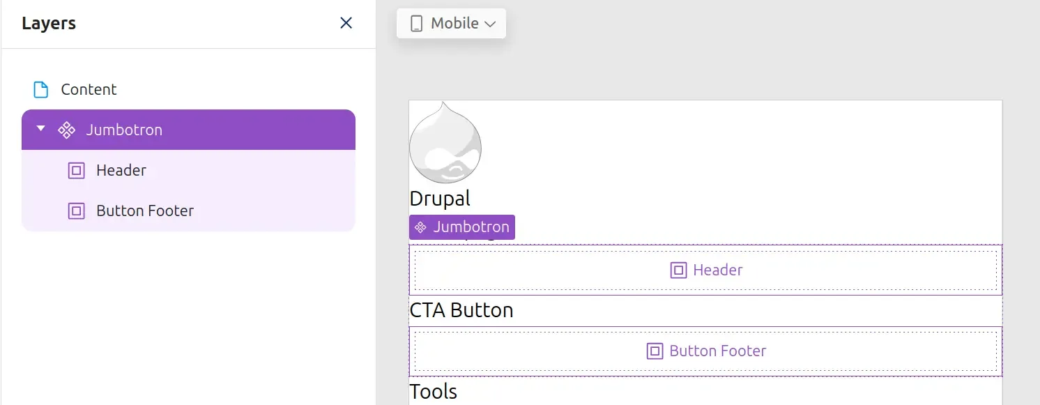 Drupal's Drupal Canvas showing a component named Jumbotron in the Layers
panel, with 2 slots visible named "Header" and "Button Footer". Both slots are
also visible as an outline in the central page preview
