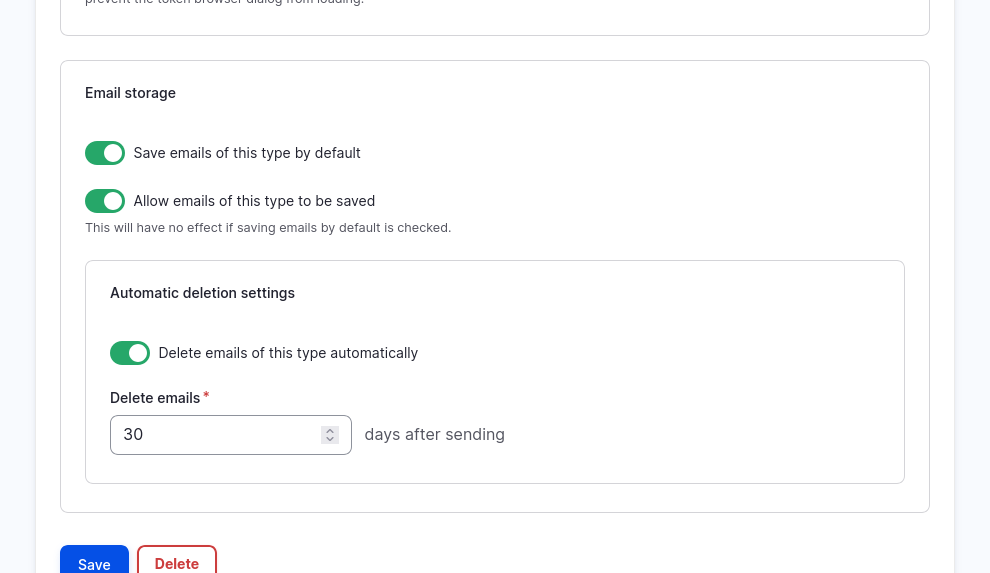 Section of email template form showing settings for email storage with options to save and delete emails after a specified number of days.