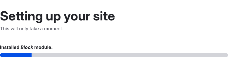 The last screen of the installer, once the progress bar finishes you will be taken to your dashboard.