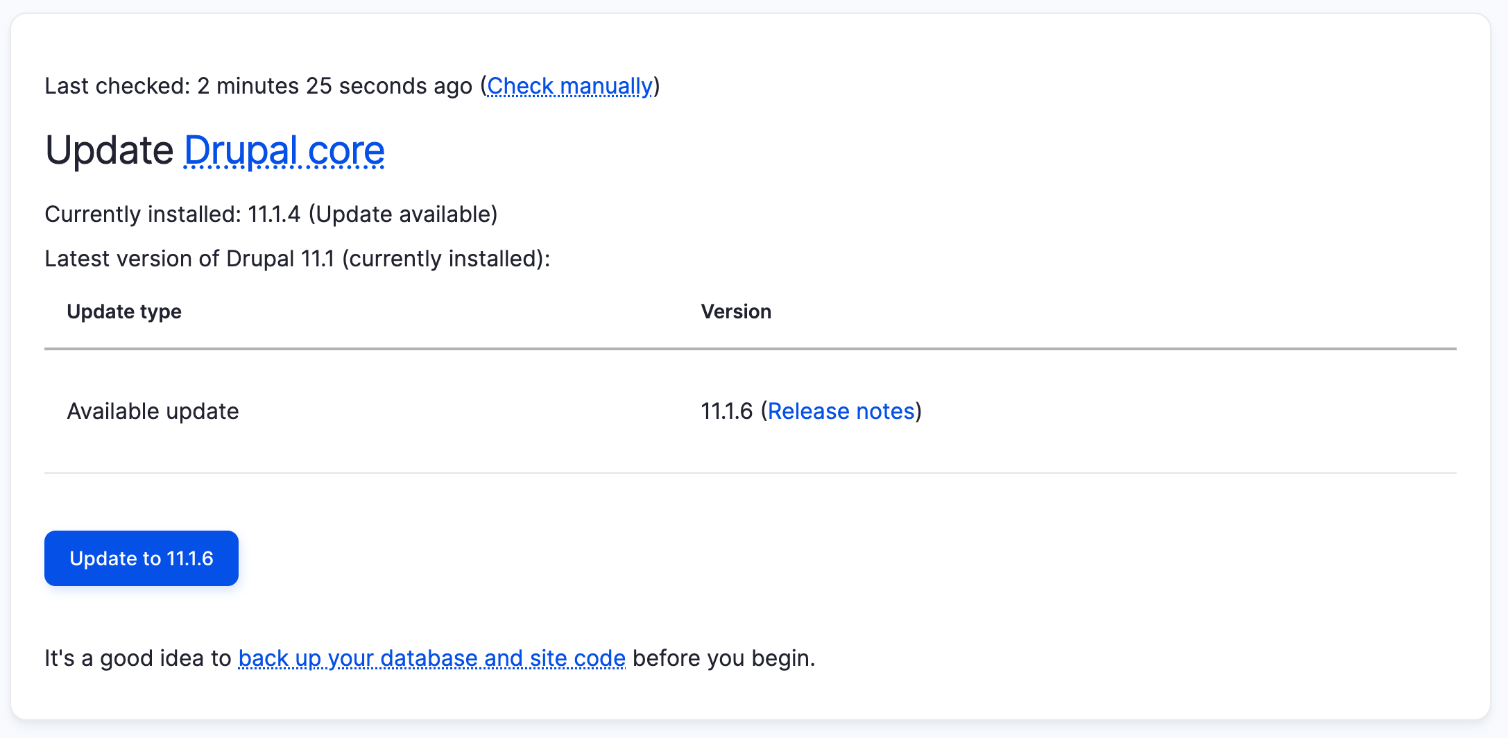 Update screen for Drupal core showing an available update to version 11.1.6, with a Update to 11.1.6 button and a note recommending database and site code backups.
