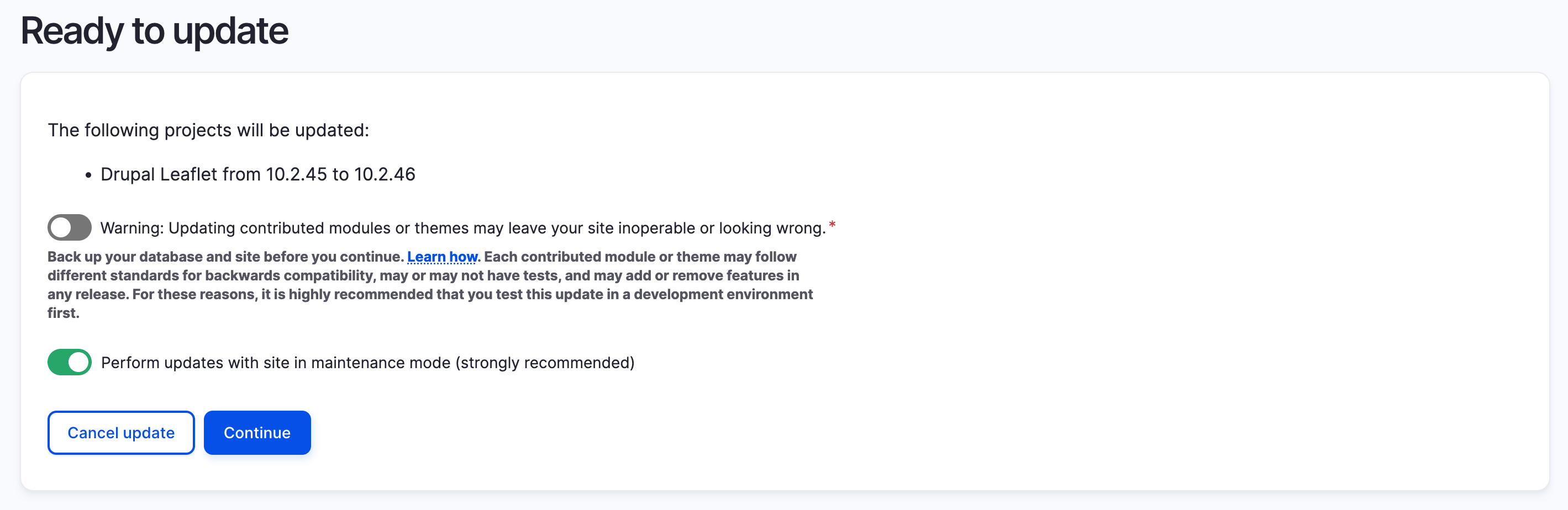 Confirmation screen for updating Drupal Leaflet module from version 10.2.45 to 10.2.46, with a maintenance mode toggle enabled and options to cancel or continue the update.