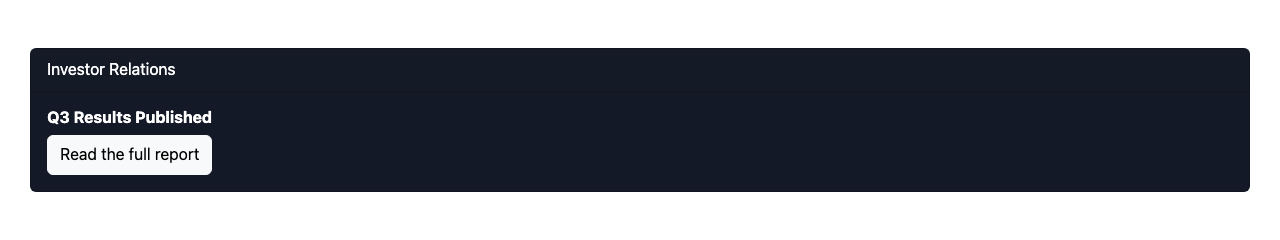 Dark primary card with Investor Relations header, Q3 Results Published title and a Read the full report button