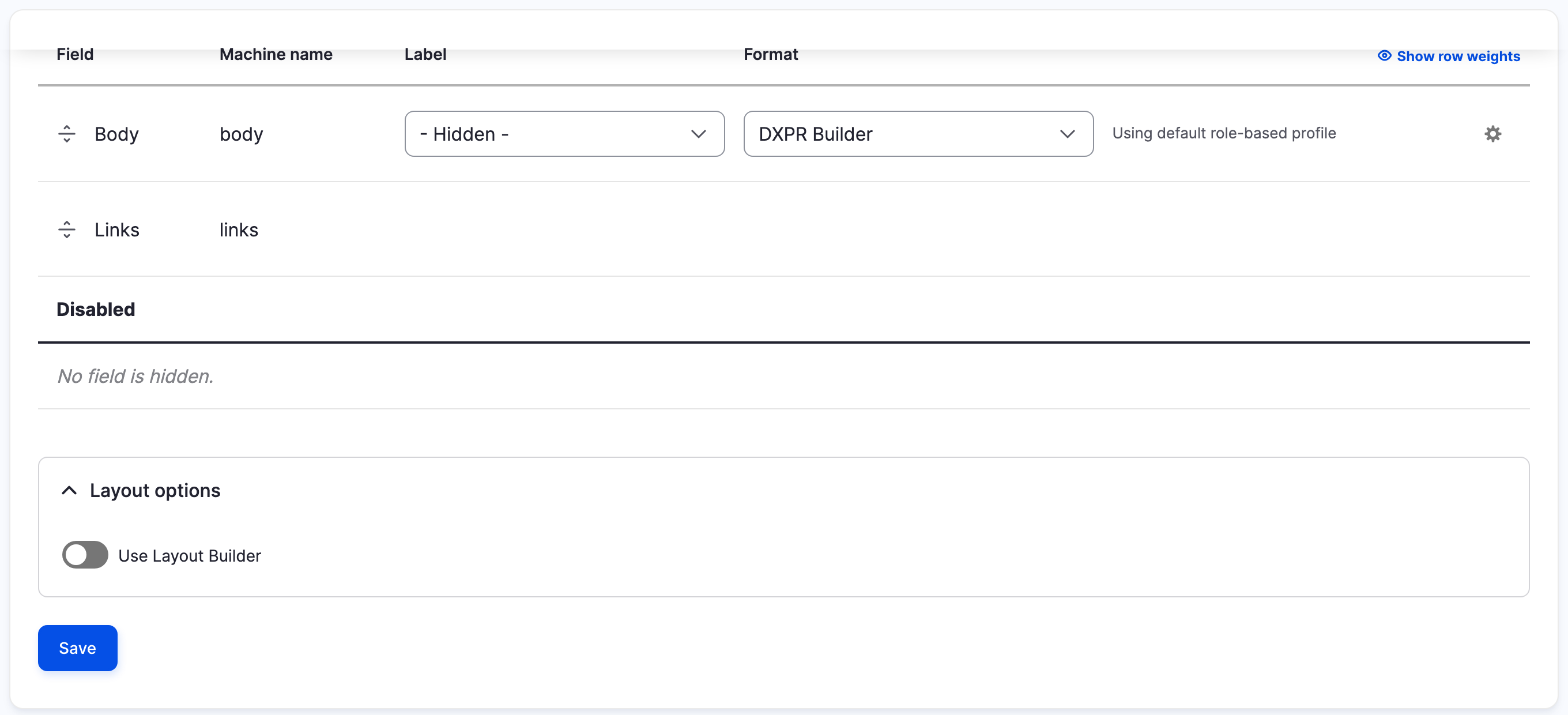 Manage display table where the Body field's Format is DXPR Builder, with the summary Using default role-based profile and a gear icon beside it
