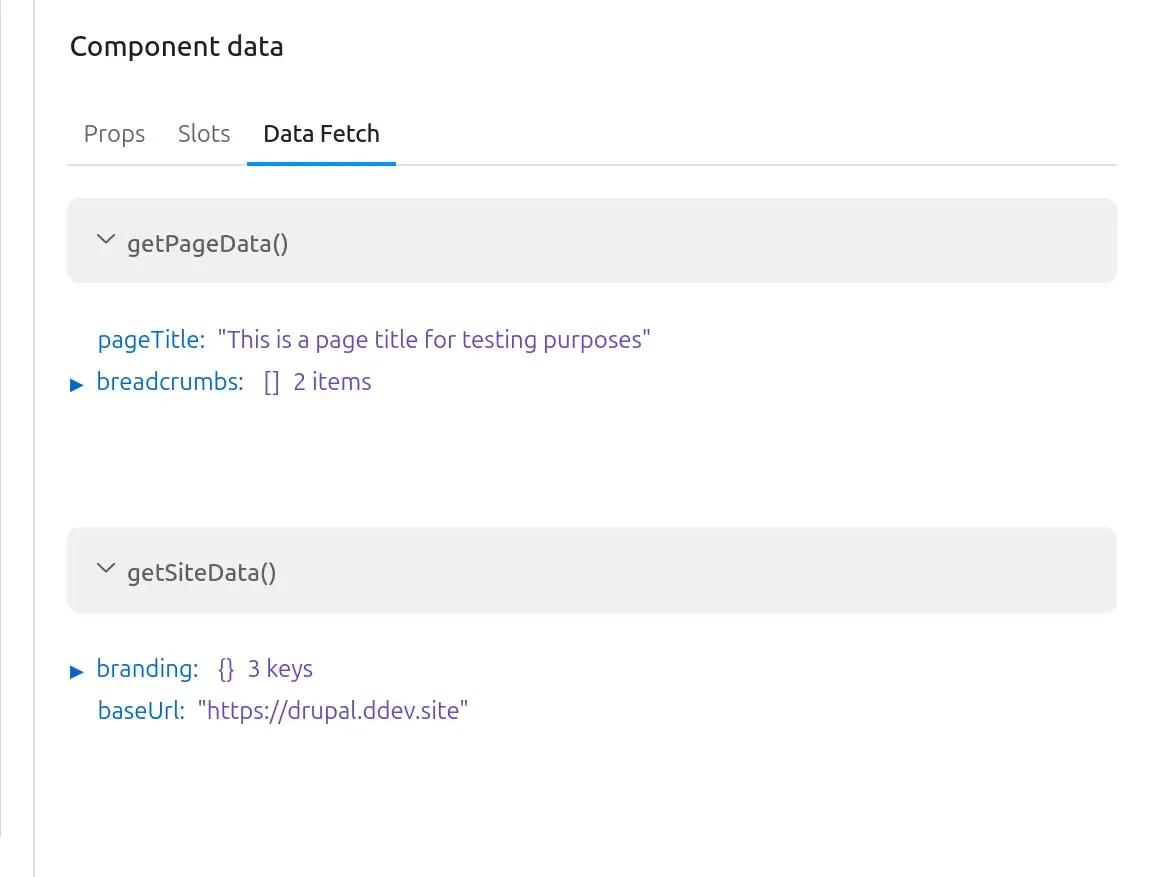 Drupal's Experience Builder data fetch pane showing the results of access page
and site data