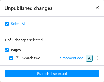 The Unpublished changes dialog with Select All checked, the Search page listed, and the Publish 1 selected button