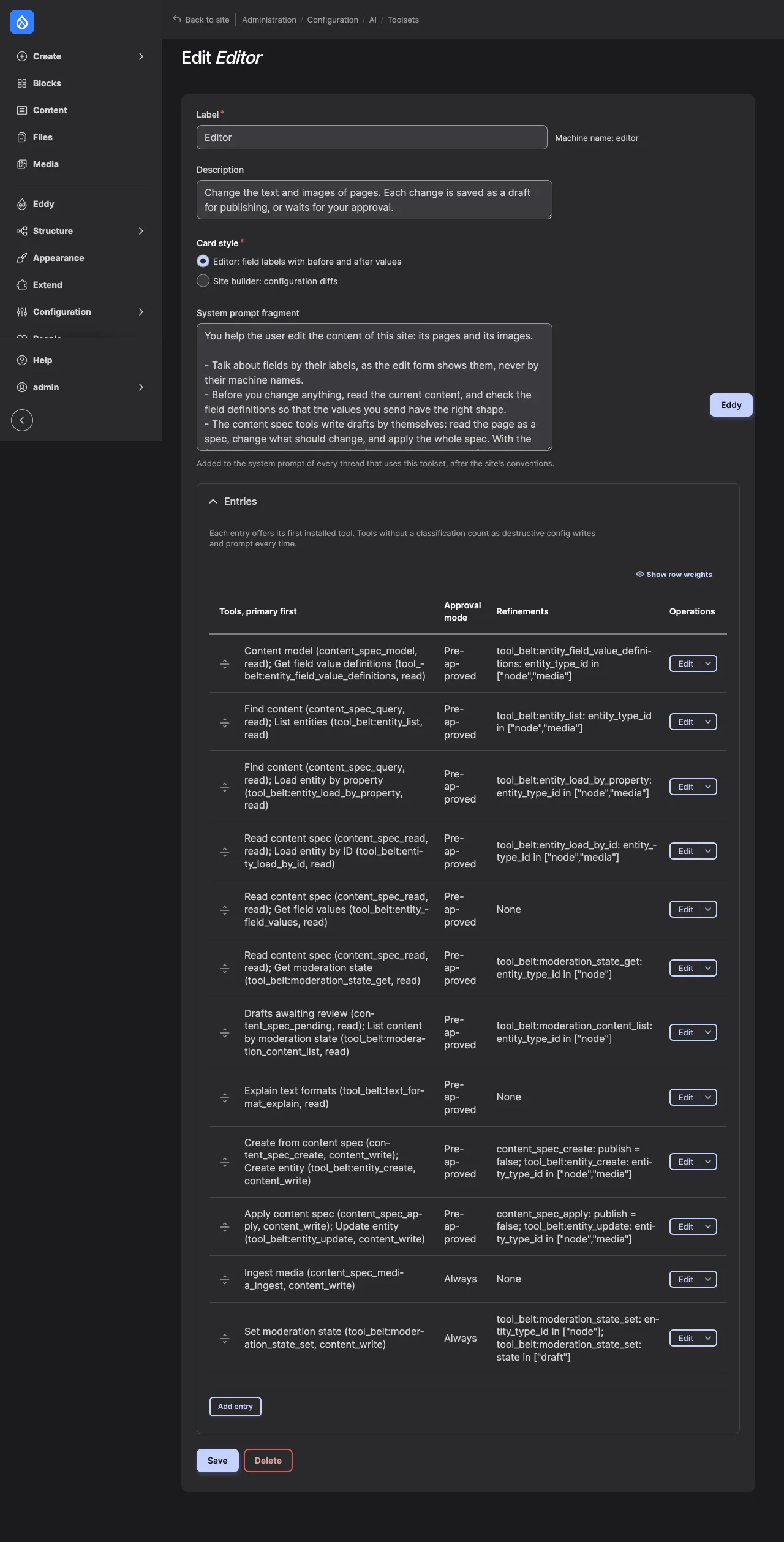 The Editor toolset form: label, description, card style, system prompt fragment, and the table of entries with their tools, approval modes and refinements.