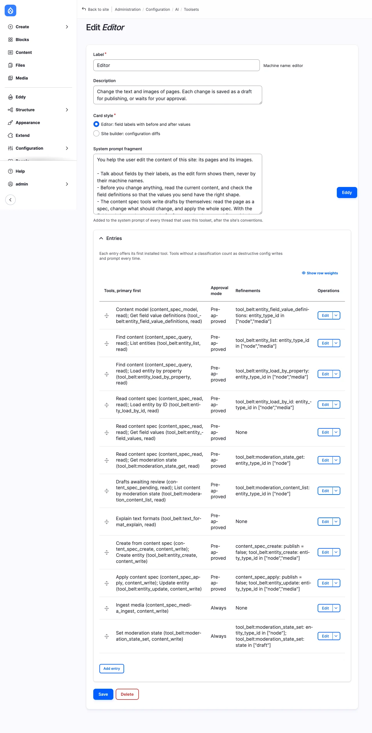 The Editor toolset form: label, description, card style, system prompt fragment, and the table of entries with their tools, approval modes and refinements.