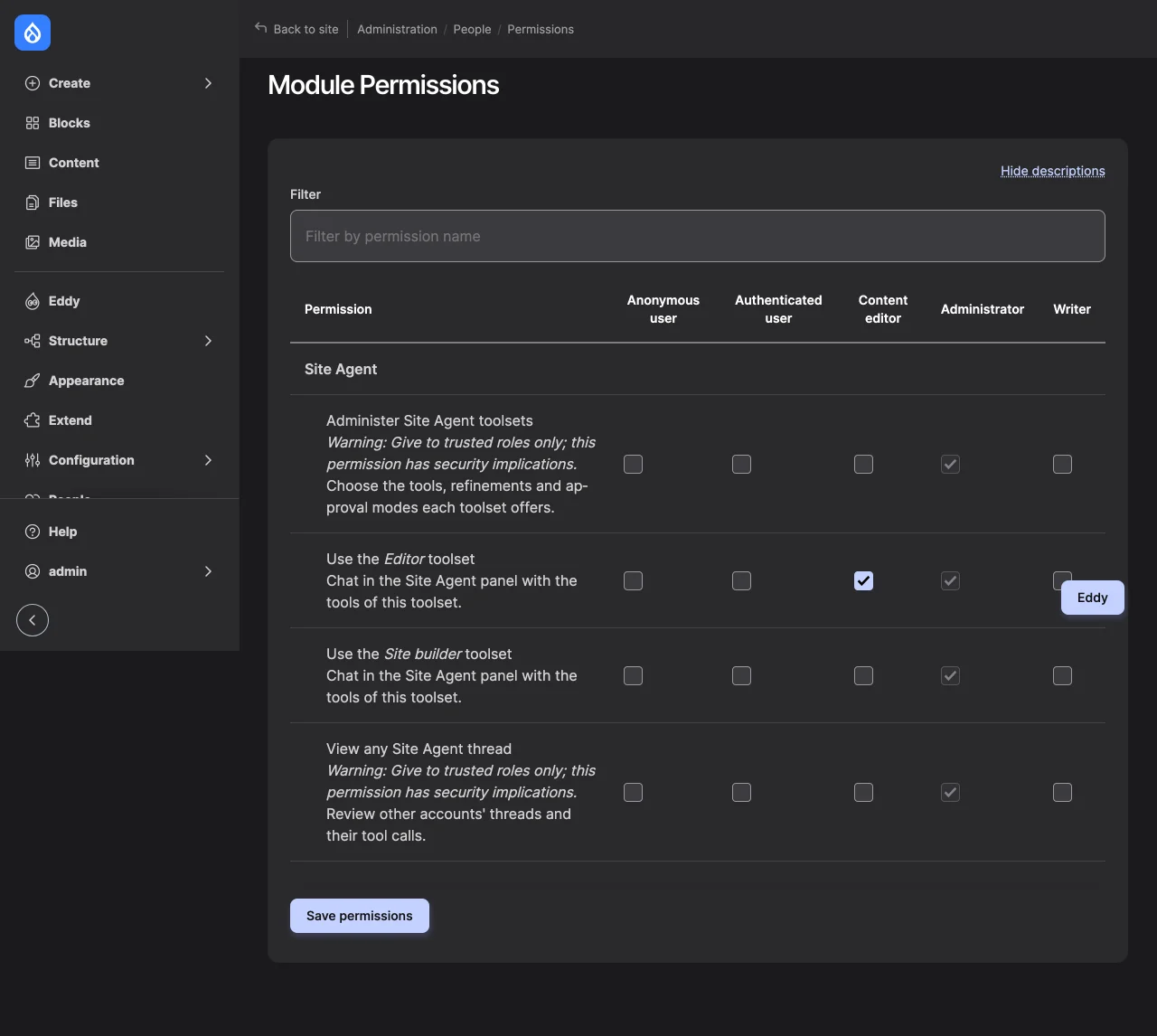 The Site Agent permissions: administer toolsets, use the Editor toolset, use the Site builder toolset, view any thread.