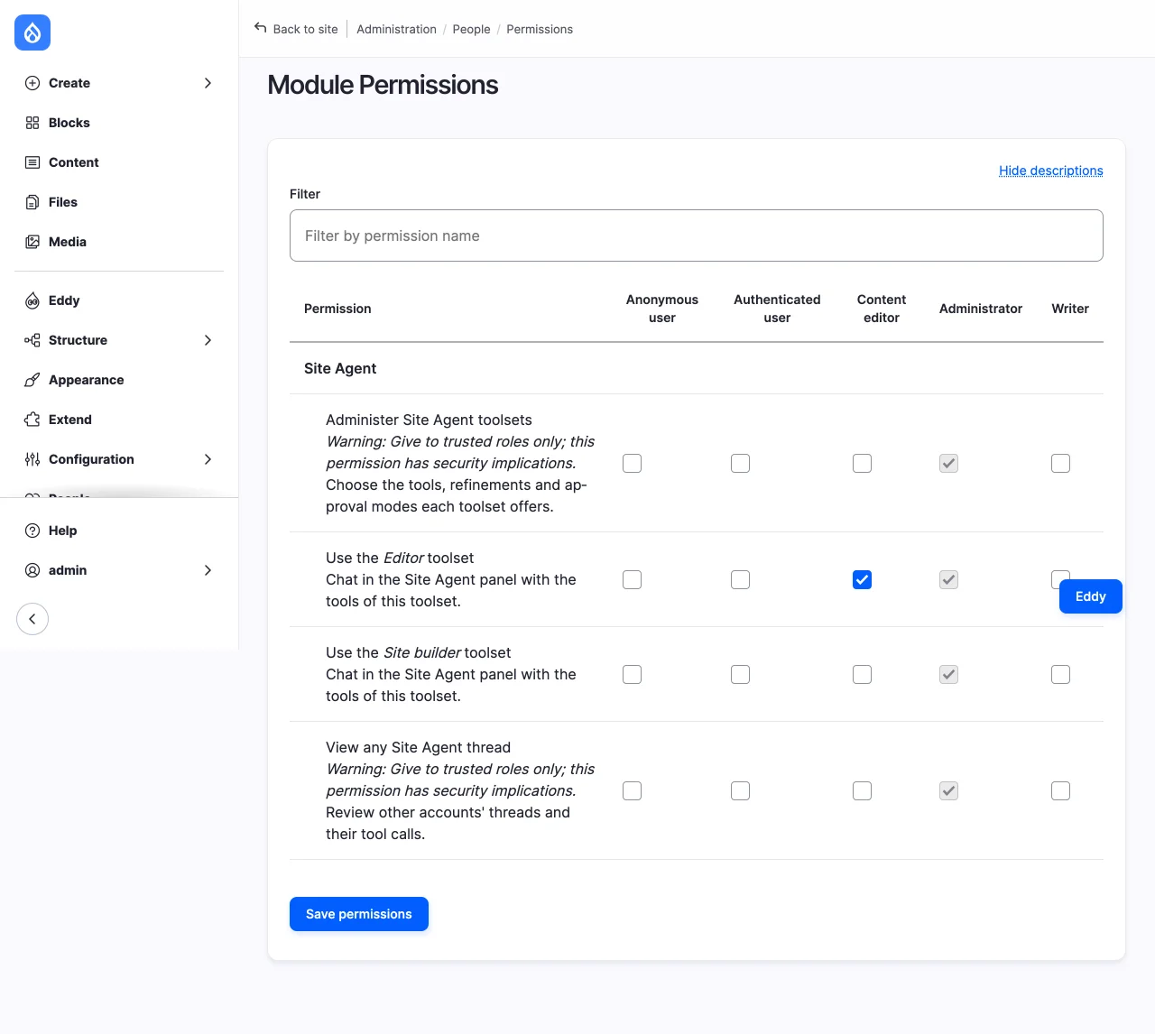 The Site Agent permissions: administer toolsets, use the Editor toolset, use the Site builder toolset, view any thread.