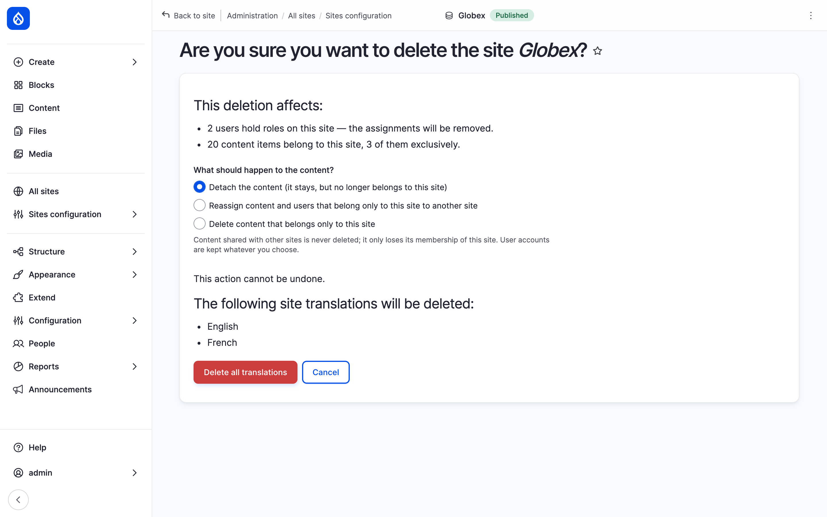 The delete form of the site Globex listing what the deletion affects and the three choices under What should happen to the content?